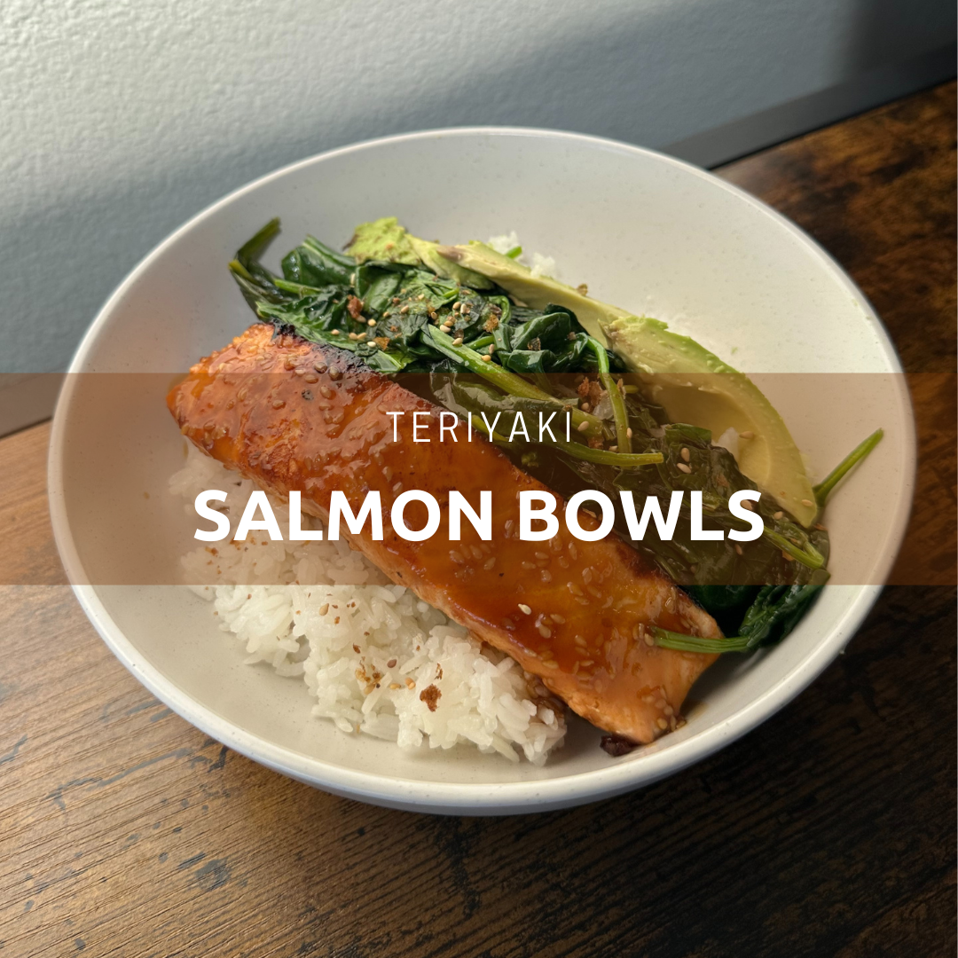 Teriyaki Salmon Bowls - Live Learn Lovewell